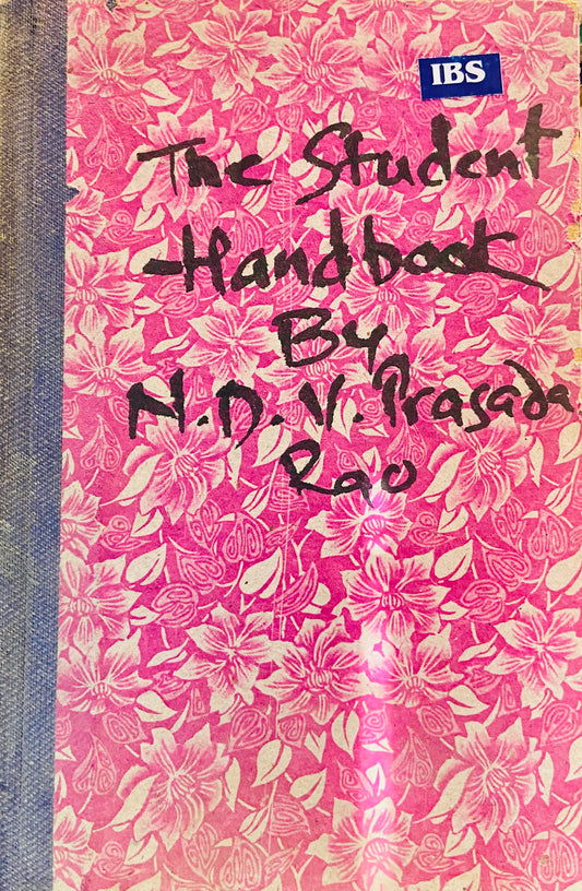 The Student Handbook by N D V Prasada Rao