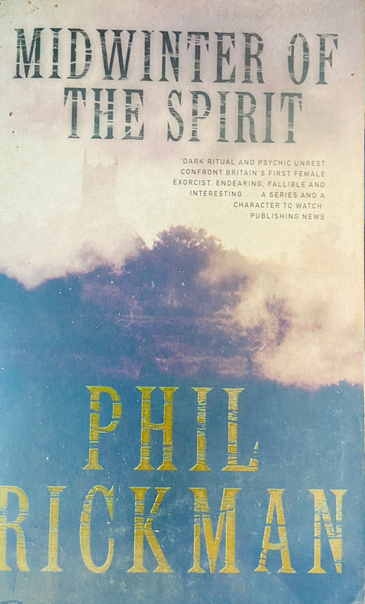Mindwinter of The Spirit by Phil Rickman