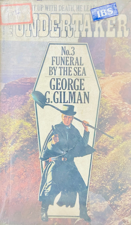 The Undertakes No 3  Funteral by the Sea by George G Gilman