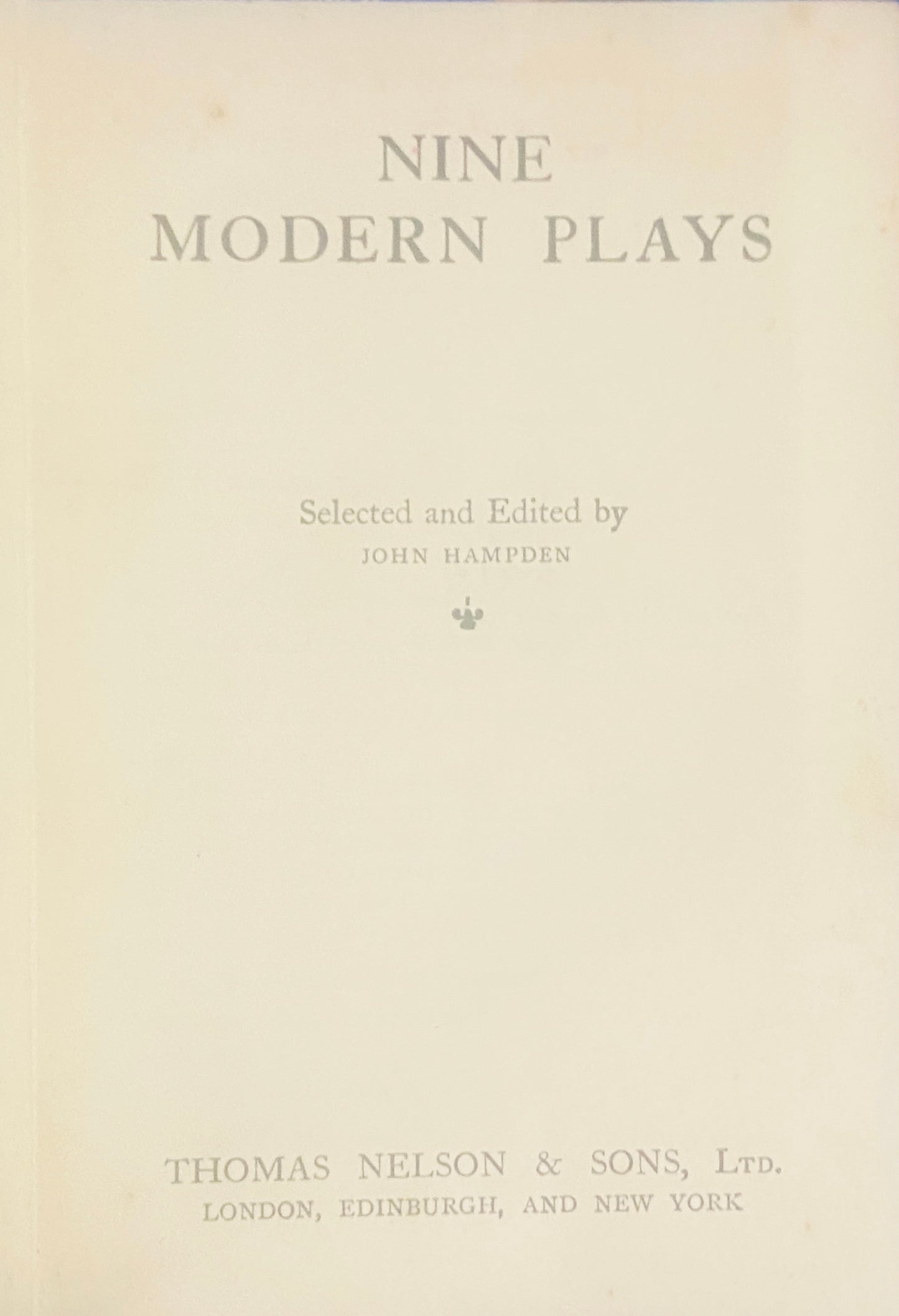 Nine Modern Plays by John Hampden