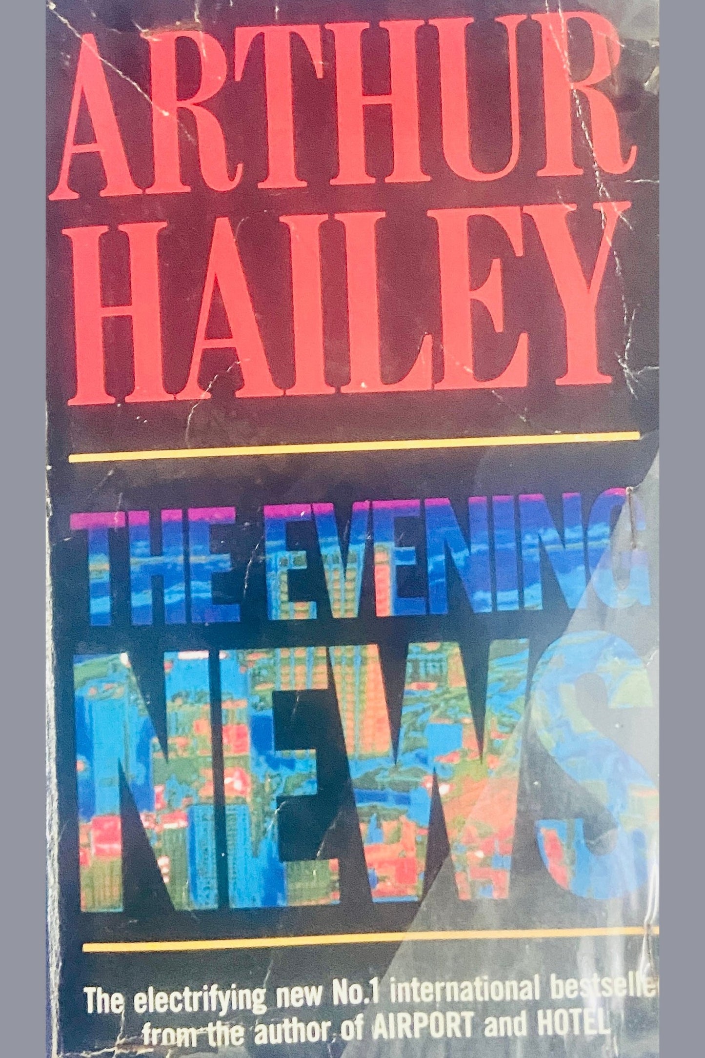 The Evening News by Arthur Hailey
