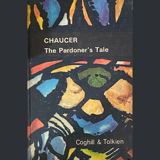 Chaucer The Pardoner's Tale by Coghill & Tolkien