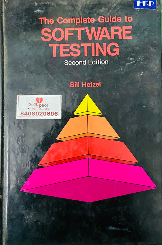 The Complete Guide to Software Testing by Bill Hetzel