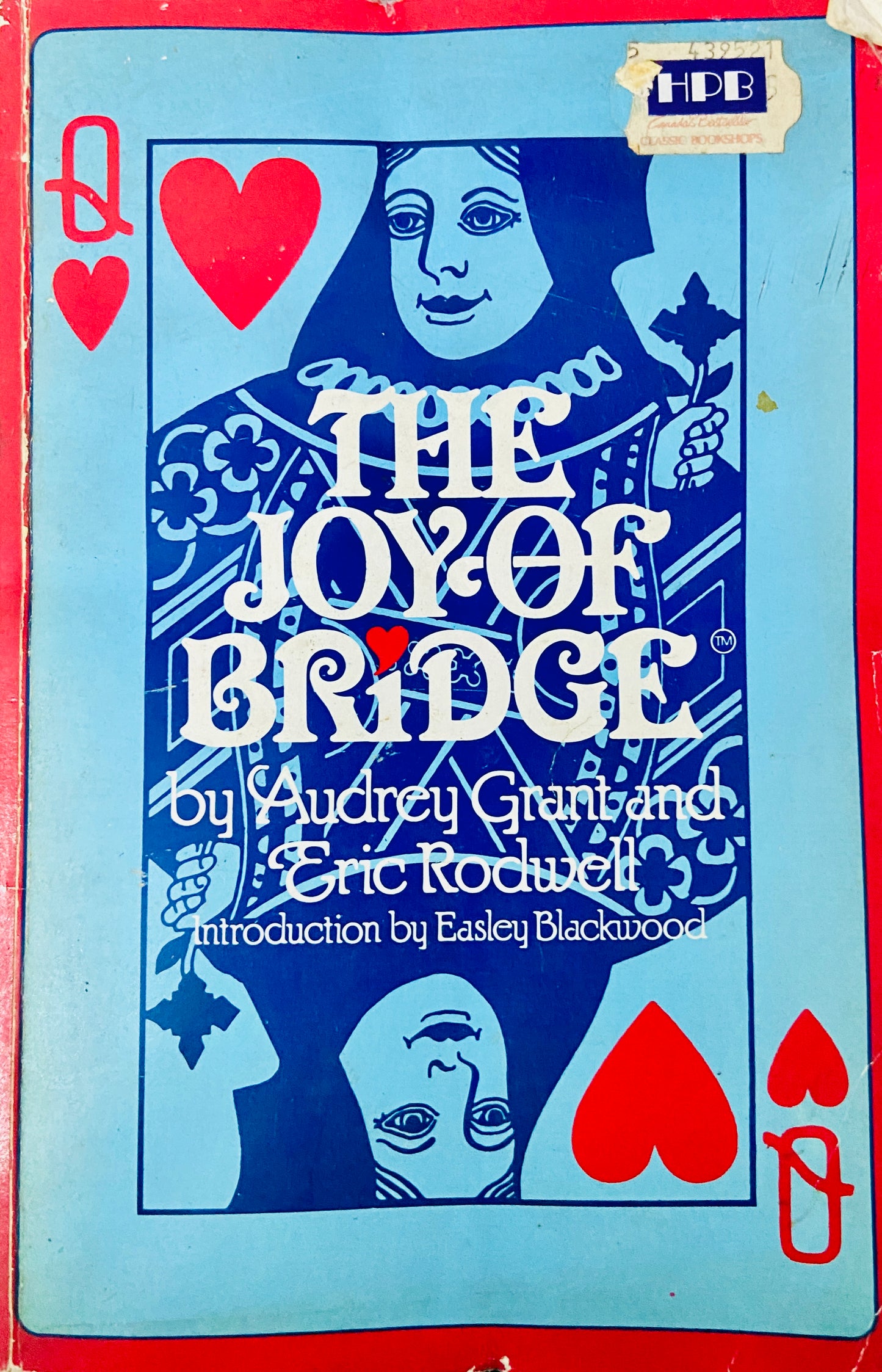The Joy of Bridge by Audrey Grant and Eric Rodwell