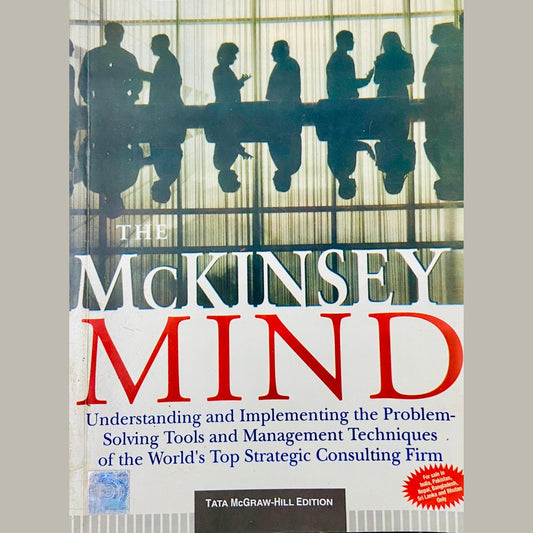 The McKinsey Mind by Ethan M Rasiel
