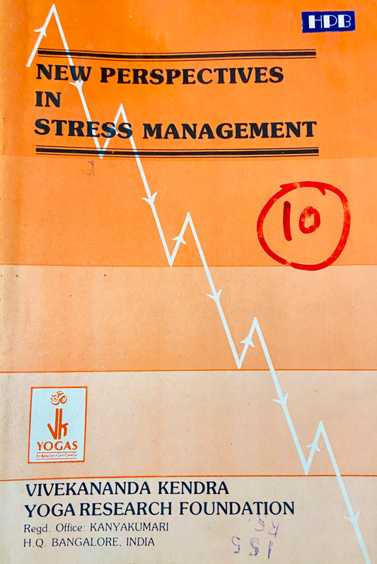 New Perspectives in Stress Management by Vivekananda Kendra (N)