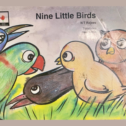 Nine Little Birds by N T Rajeev