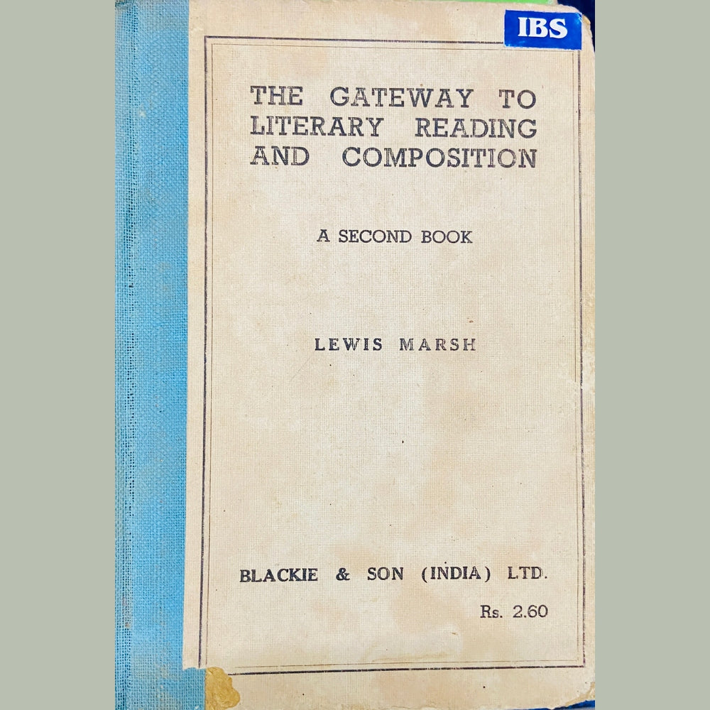 The Gateway to Literary Reading and Composition by Lewis Marsh