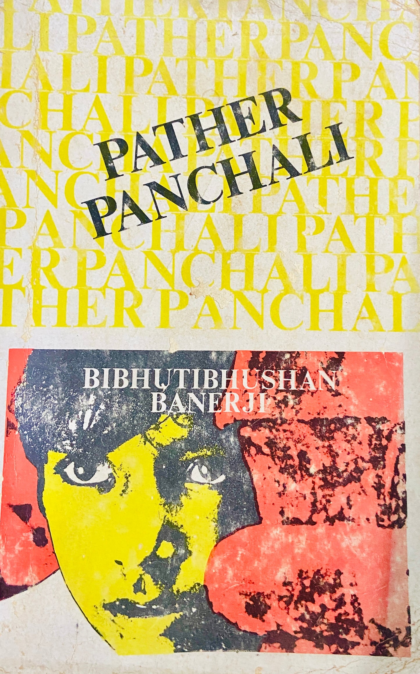 Pather Panchali by Bibhutibhushan Banerji