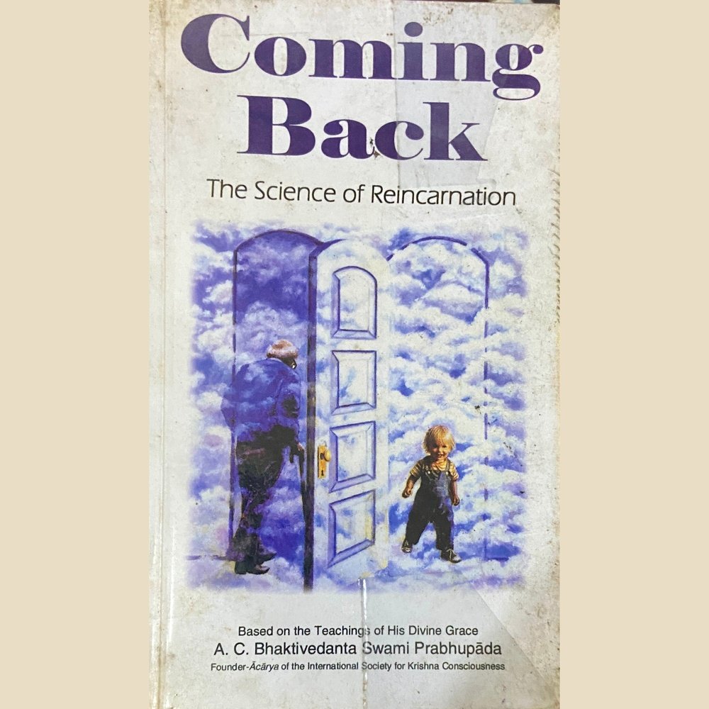 Coming Back by Swami Prabhupad