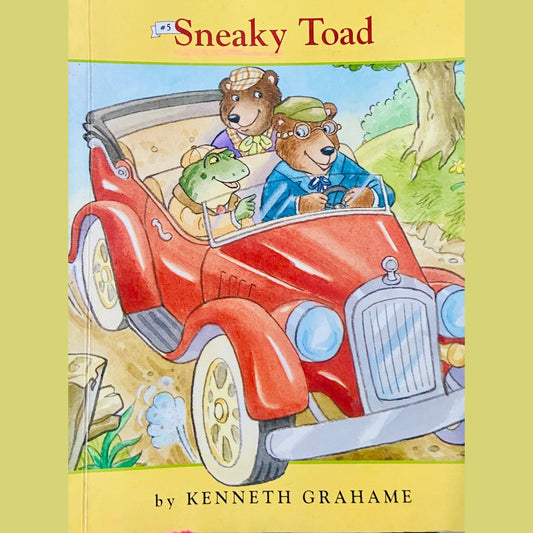 Sneaky Toad by Kenneth Grahame