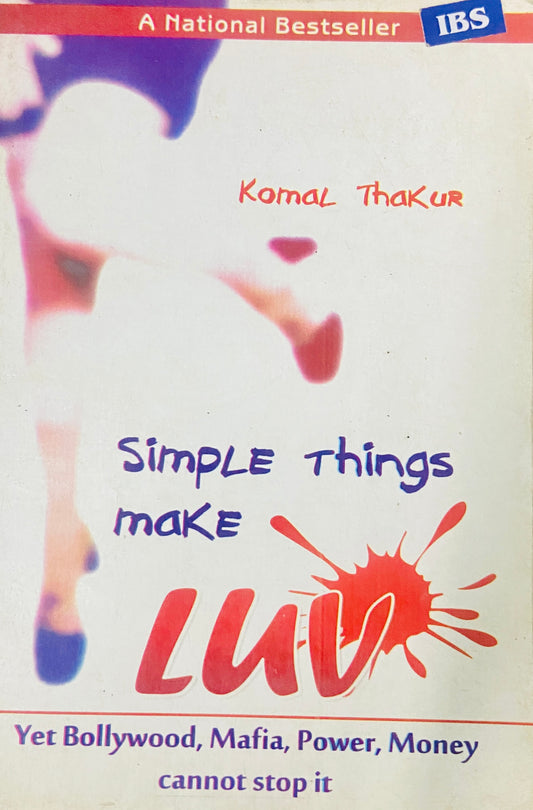 Simple Things Make Luv vt Komal Thakur