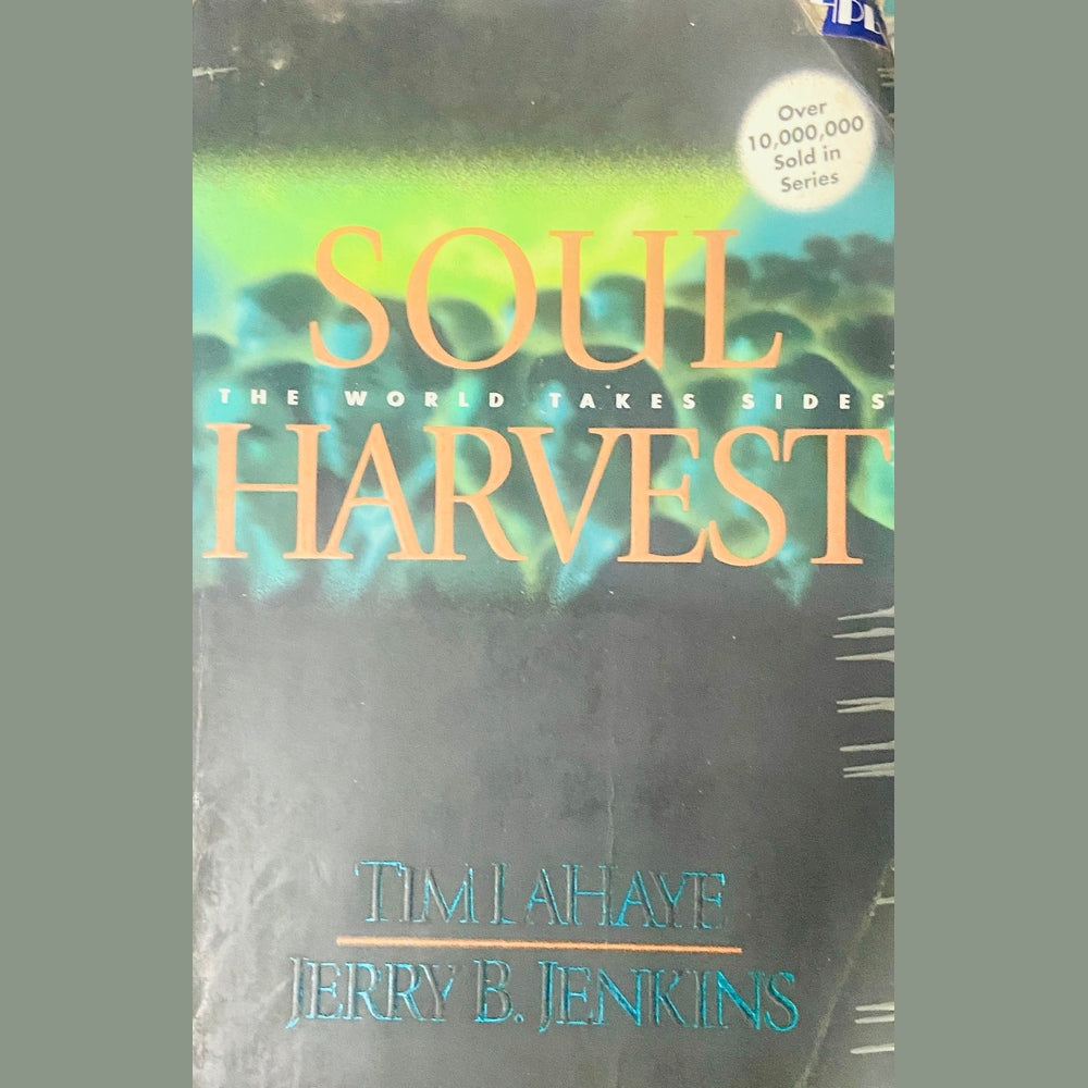 Soul Harvest by Tim Lahaye