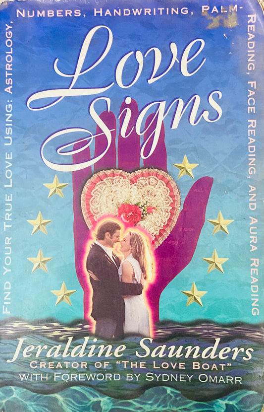 Love Signs by Jeraldine Saunders