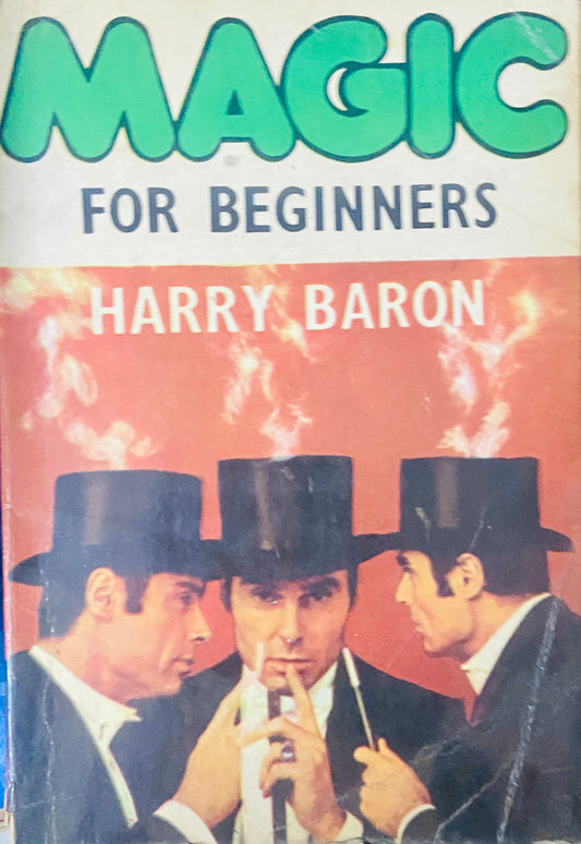 Magic for Beginners by Harry Baron