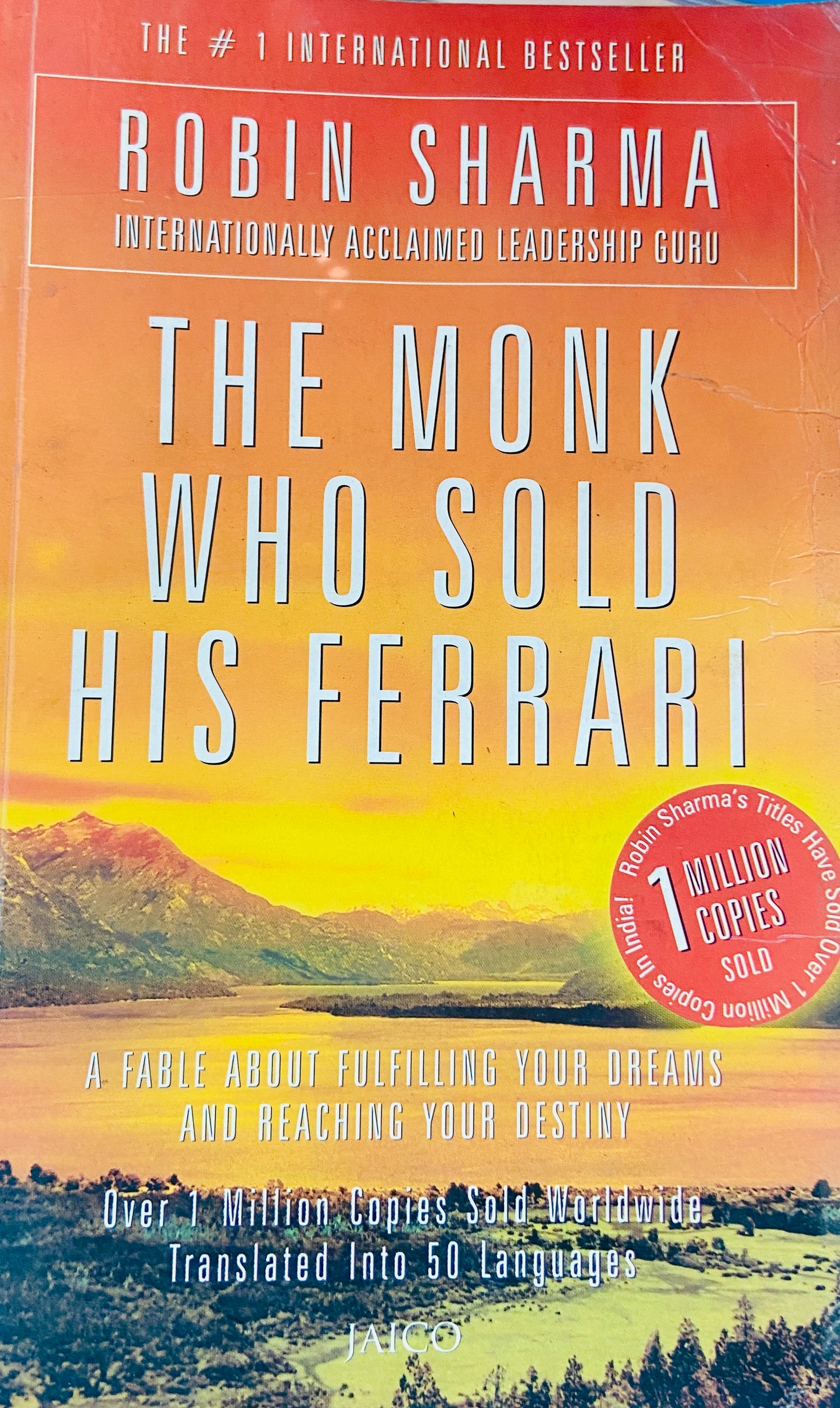 The Monk Who Sold His Ferrari by Robin Sharma