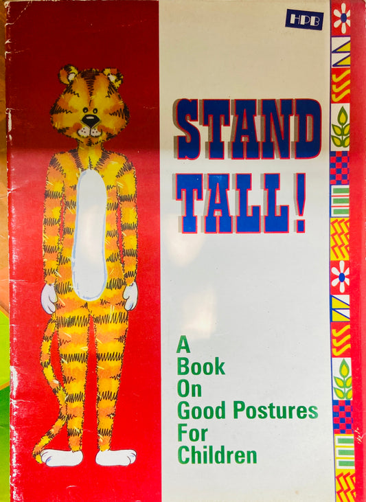Stand Tall - A Book on Good Postures for Children (D)