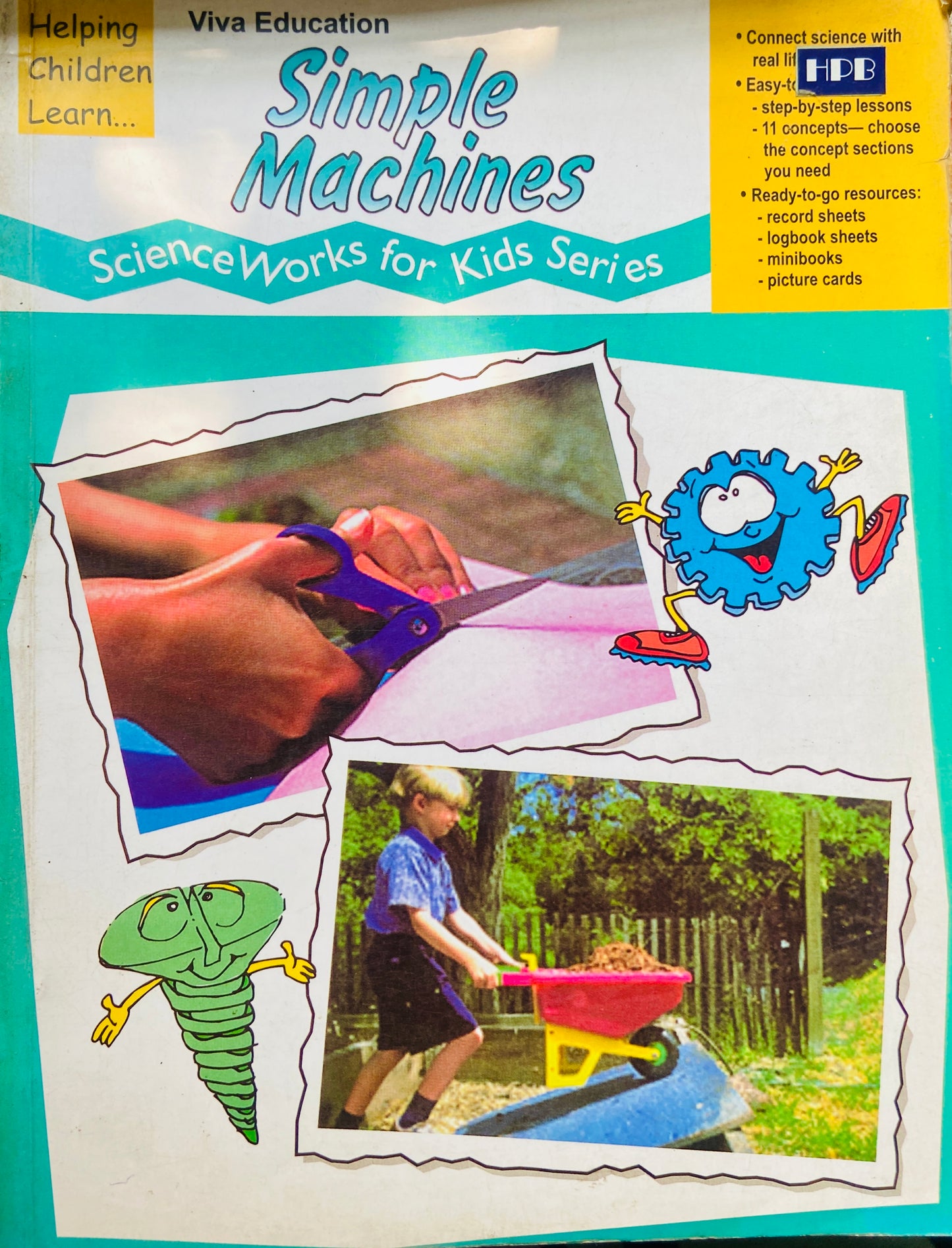 Simple Machines - Science Works for Kids Series (D)