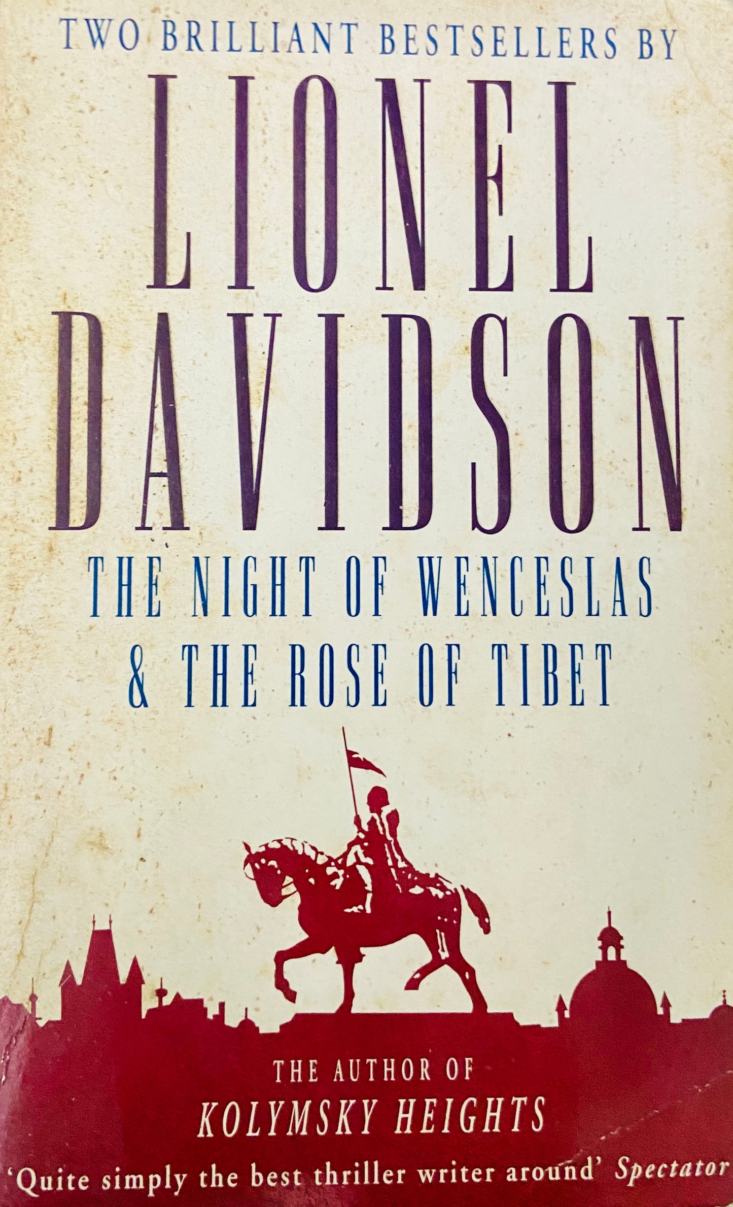 The Night of Wenceslas & The Rose of Tibet by Lionel Davidson