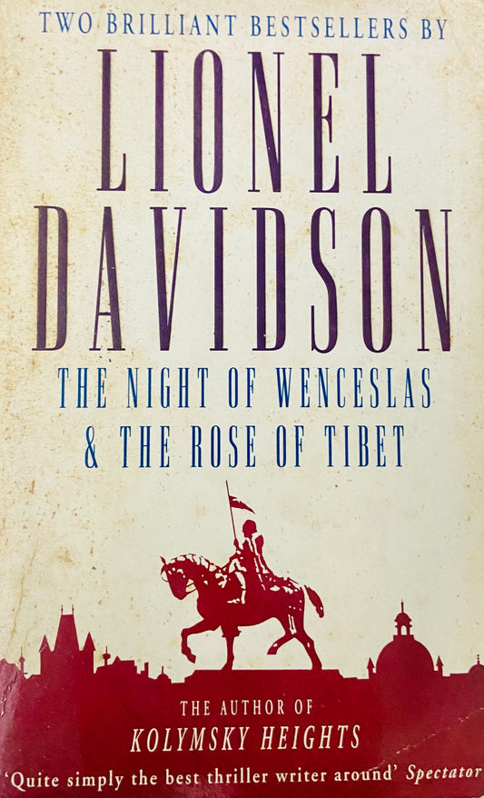 The Night of Wenceslas & The Rose of Tibet by Lionel Davidson