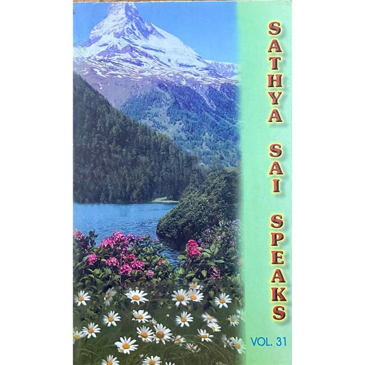 Sathya Sai Speaks Vol 31