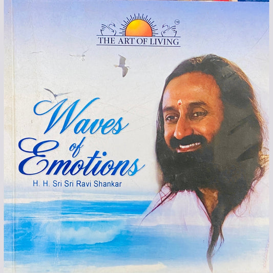 Waves of Emotions by Sri Sri Ravi Shankar