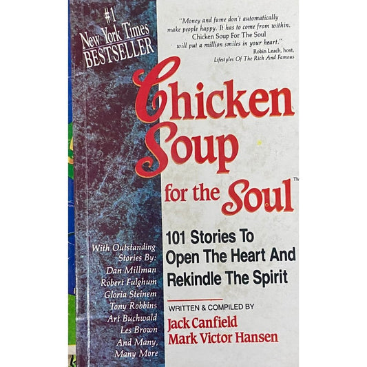 Chicken Soup for the Soul by Jack Canfield, Mark Victor Hansen