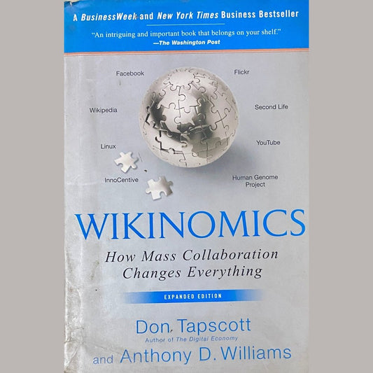 Wikinomics by Don Tapscott, Anthony D Williams