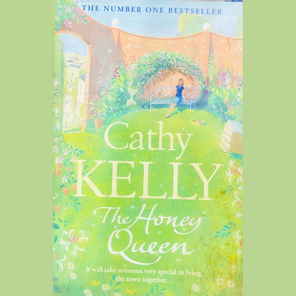 The Honey Queen by Cathy Kelly