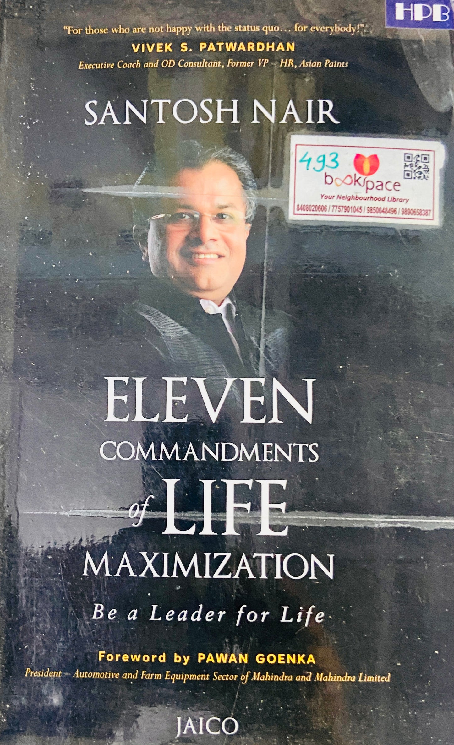 Eleven Commandments of Life Maximization by Santosh Nair