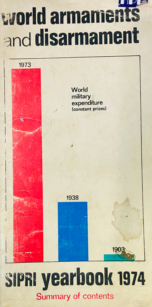 World Armaments and Disarmaments - Sipri year Book 1974