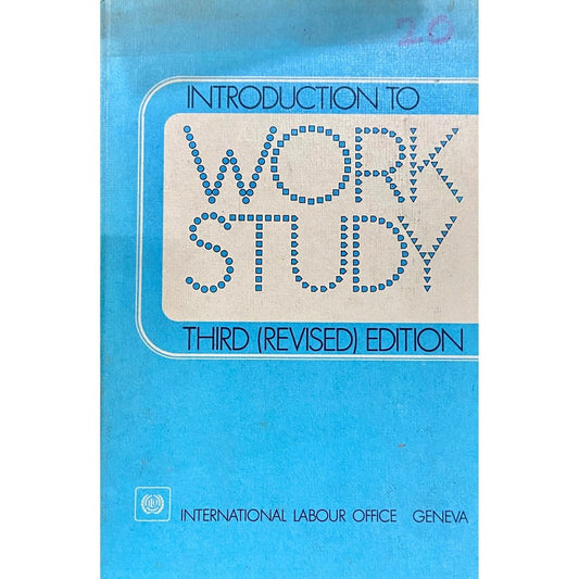 Introduction to Work Study by International Labour Office, Geneva (HD_D)