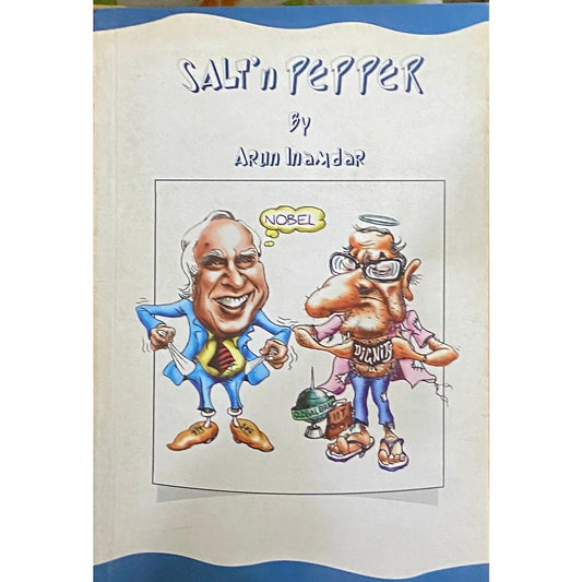 Salt' n Pepper by Arun Inamdar