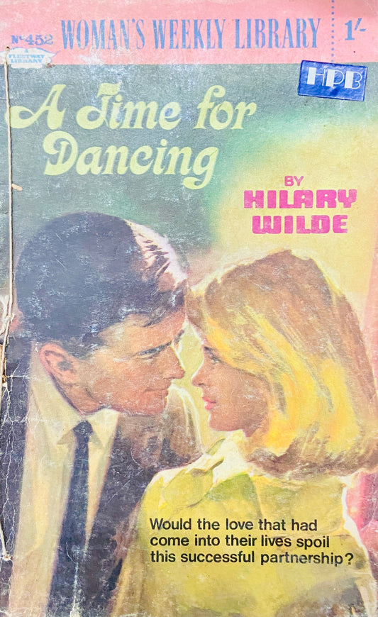 A Time for Dancing by Hilary Wilde