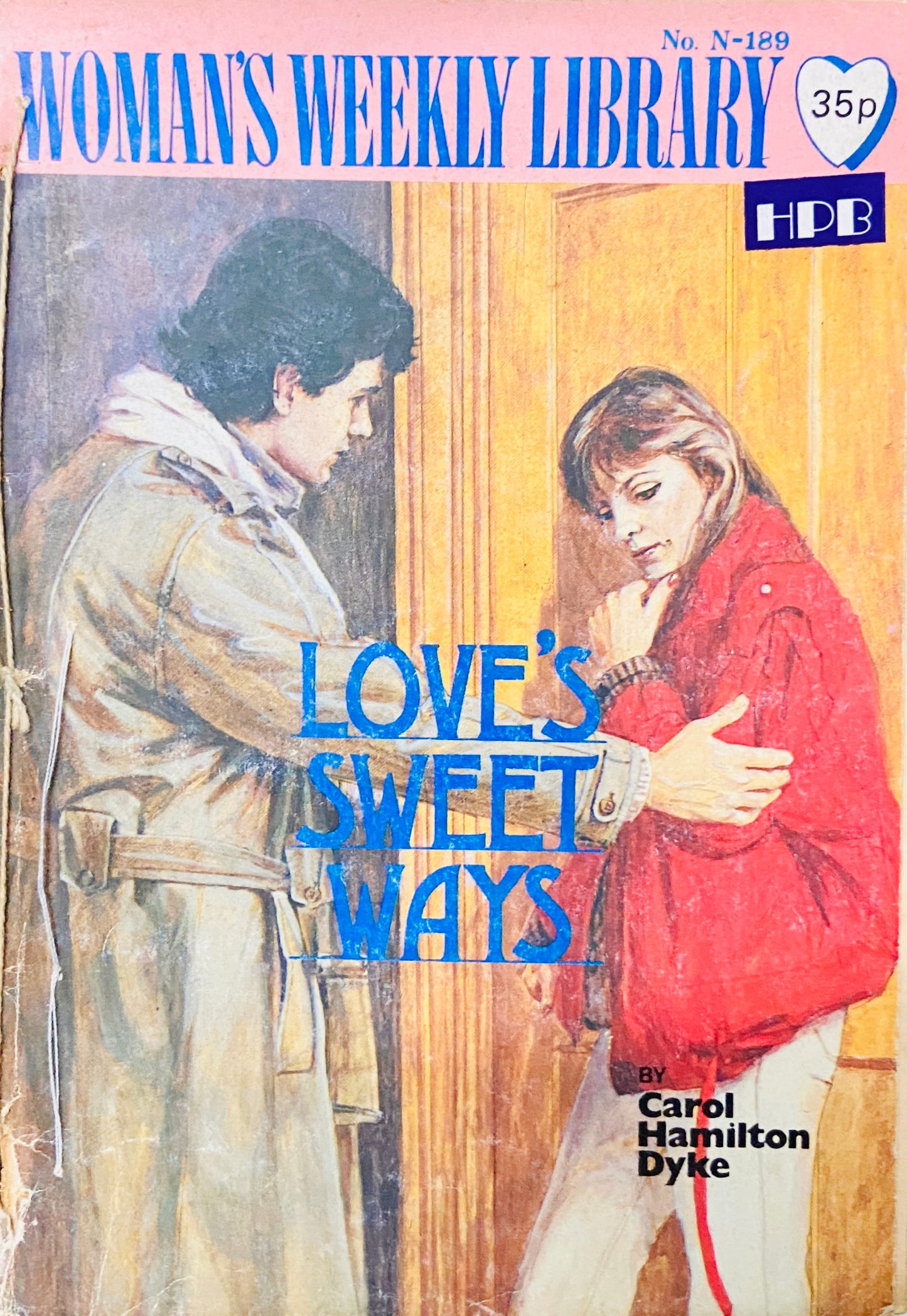 Love's Sweet Ways by Carol Hamilton Dyke