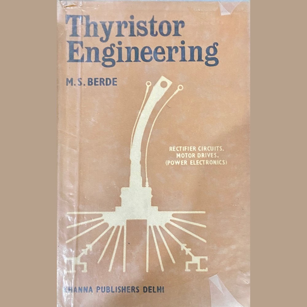 Thyristor Engineering by M S Berde