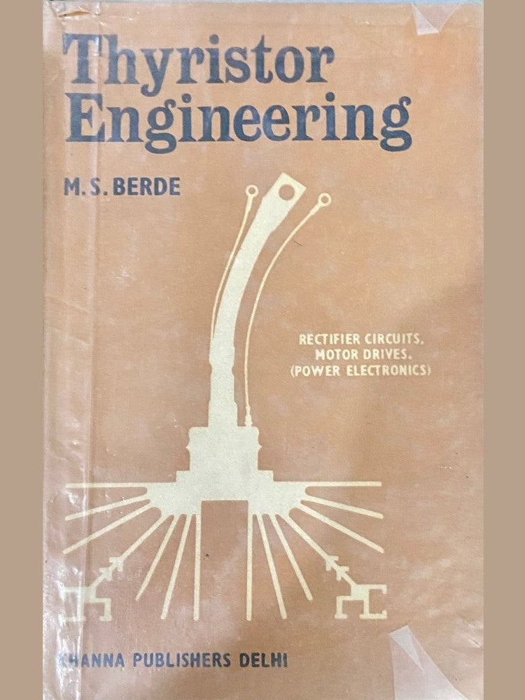 Thyristor Engineering by M S Berde