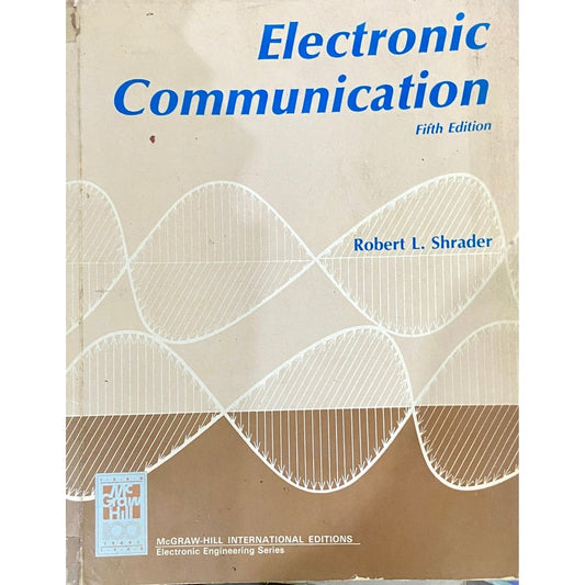 Electronic Communication by Robert Shrader