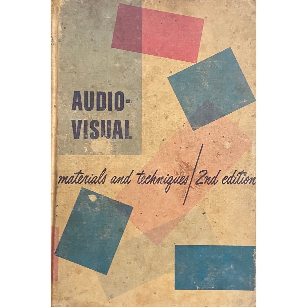 Audio Visual Materials and Techniques by James Kinder
