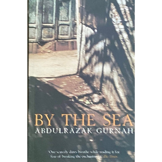 By The Sea by Abdulrazak Gurnah