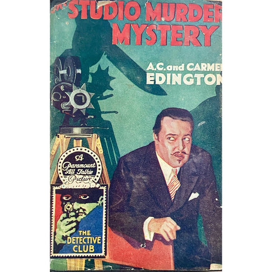 Studio Murder Mystery by A C And Carmen Edington