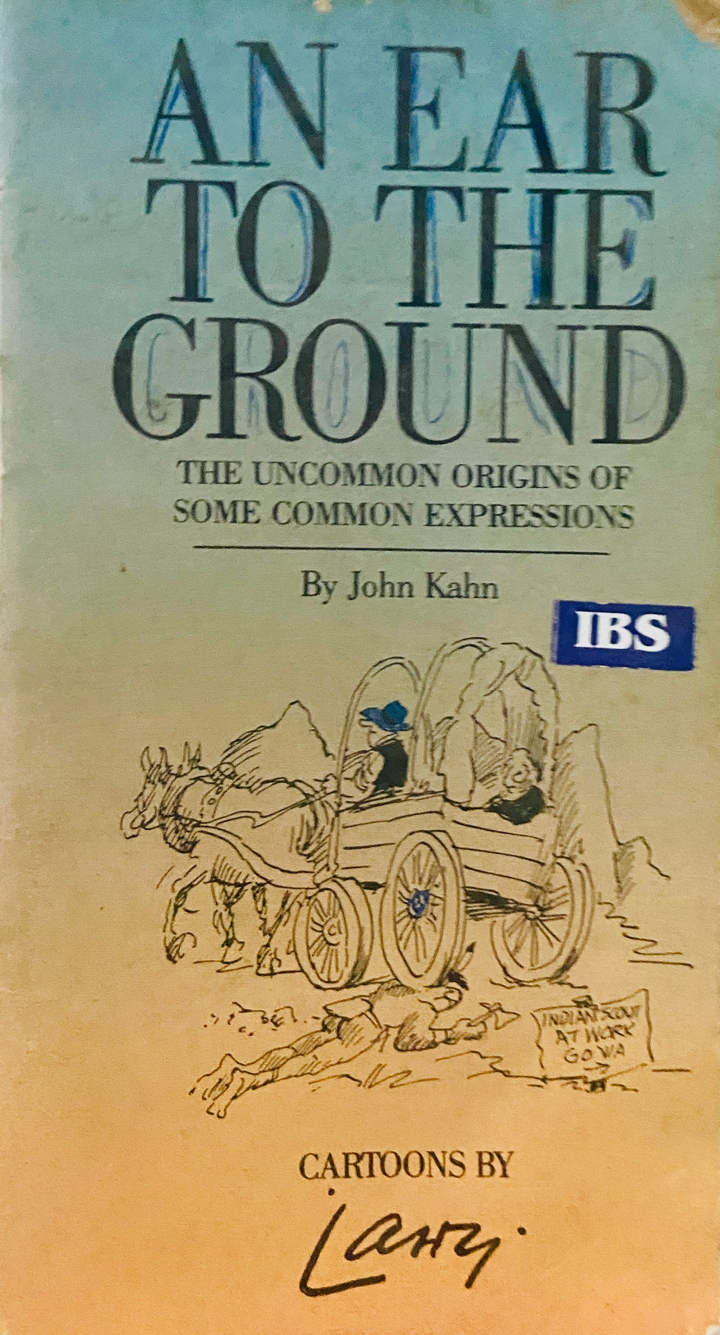 An Ear to the Ground by John Kahn