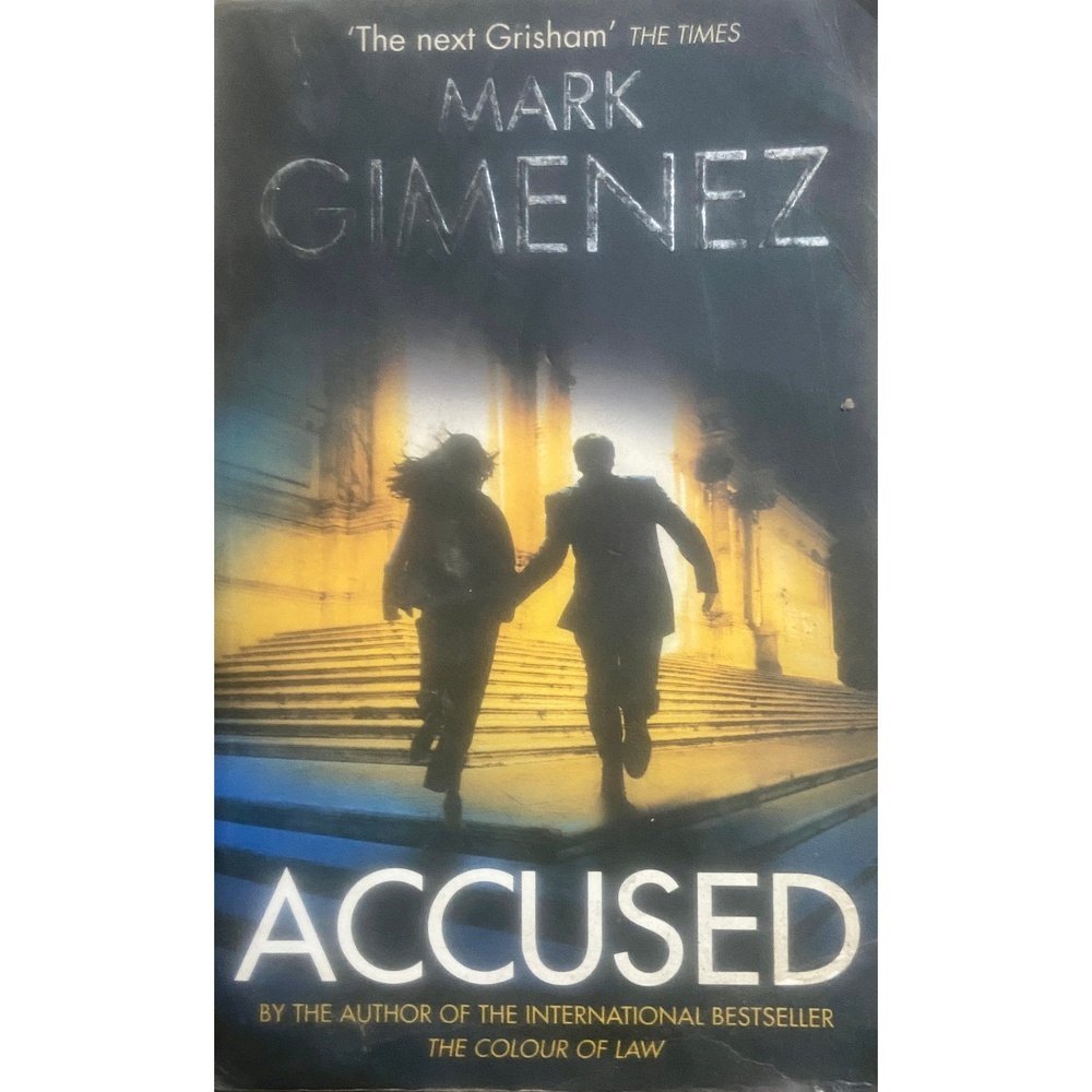 Accused by Mark Gimenez