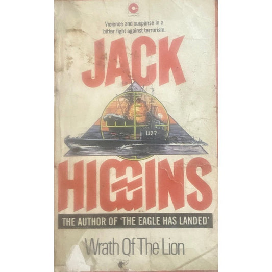 Wrath of The Lion by Jack Higgins