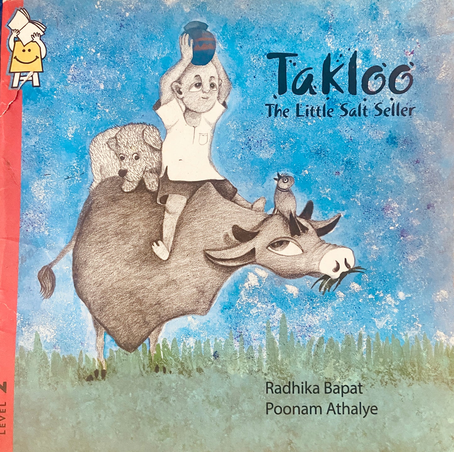 Takloo The Little Salt Seller by Radhika Bapat, Poonam Athalye