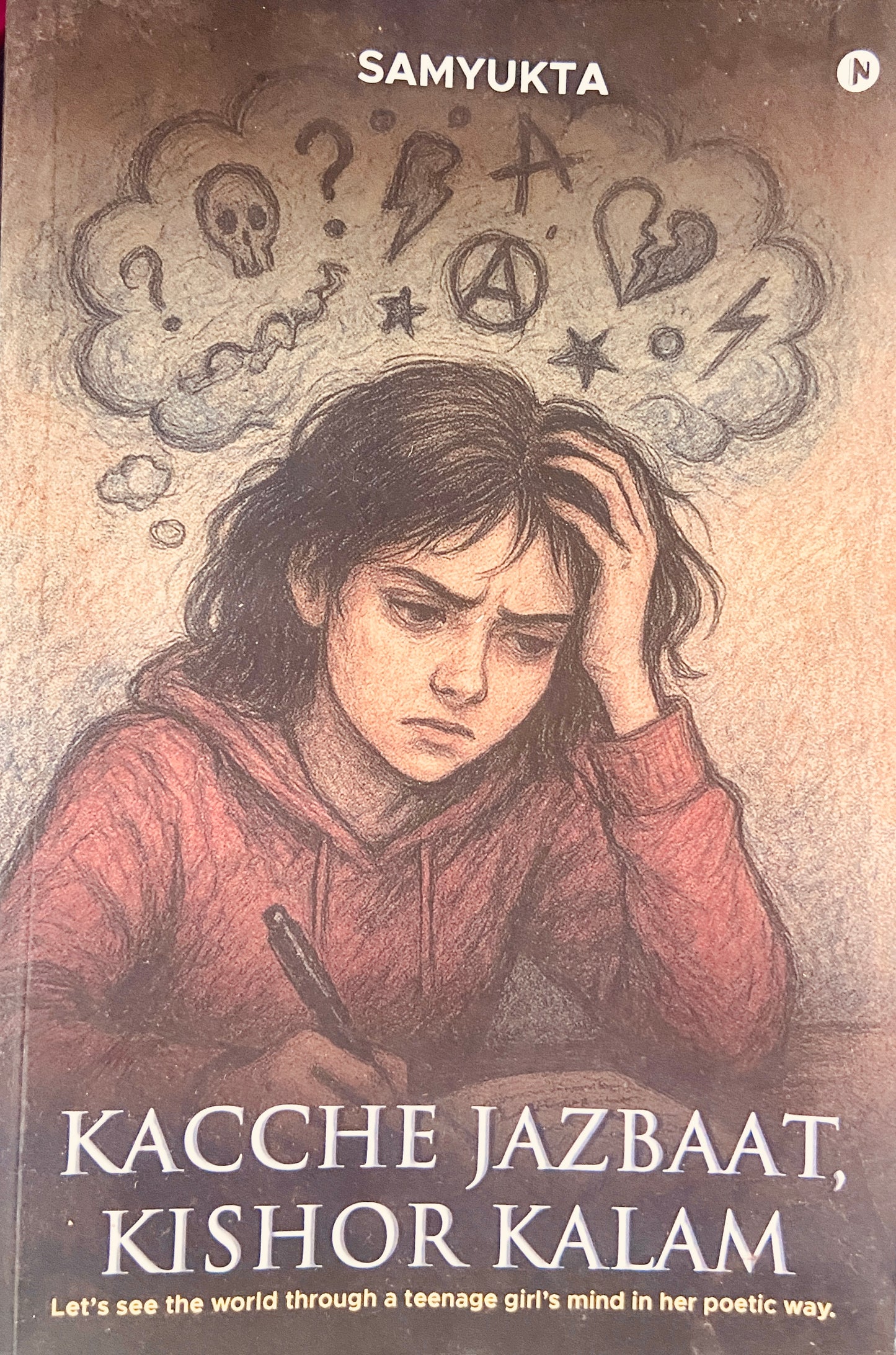 Kacche Jazbaat Kishor Kalam by Samyukta