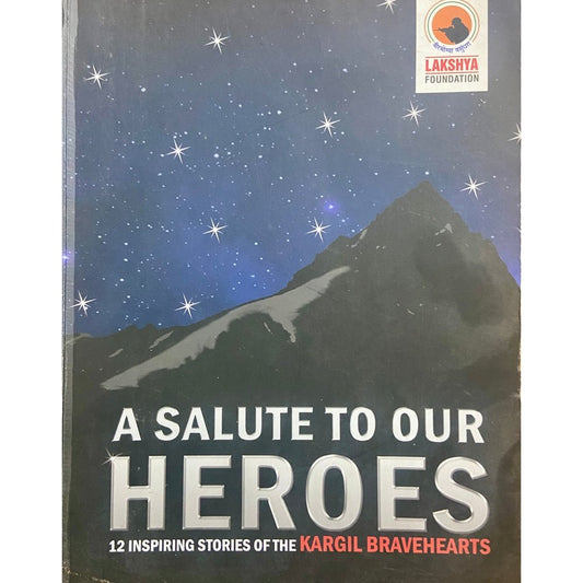 A Salute to Our Heroes