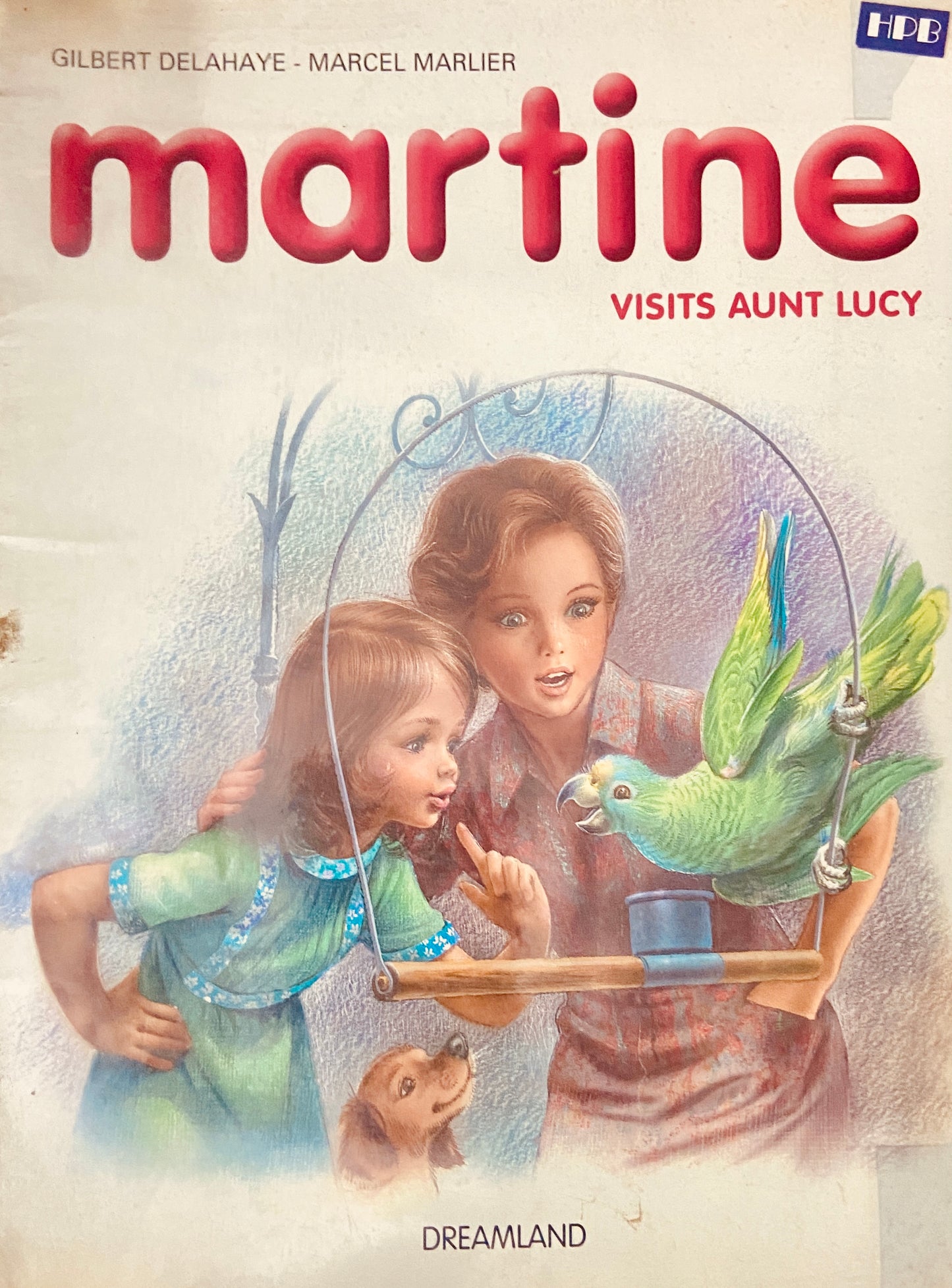 Martine Visits Aunt Lucy by Gilbert Delahaye, Marcel Marlier (D)