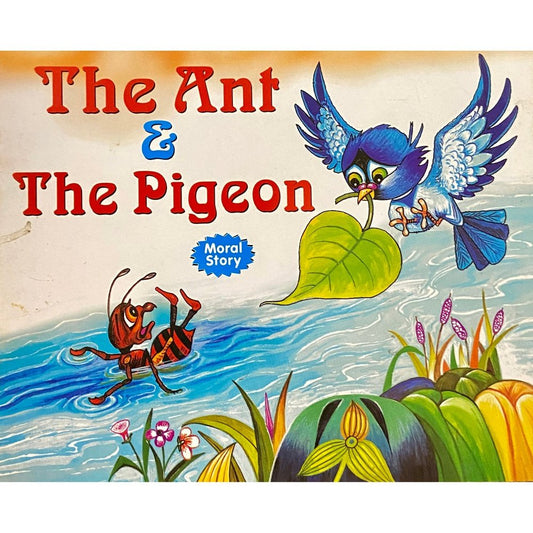 The Ant & The Pigeon