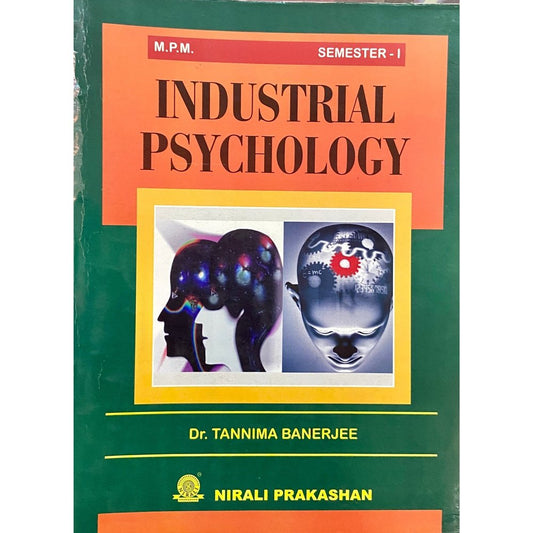 Industrial Psychology by Dr Tannima Banerjee